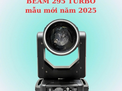 Đèn Moving Head Beam 295 Turbo Mẫu 2025 